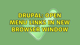 Drupal: Open Menu links in new browser window