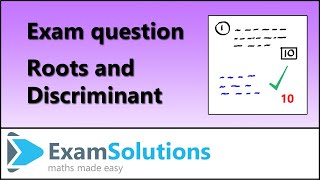 Roots and Discriminant C1 Edexcel January 2013 Q9 ExamSolutions