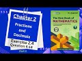 Exercise 2.4(Question 6-14) Chapter 2 Fractions and decimals Class 7 Math ML Aggarwal NCERT
