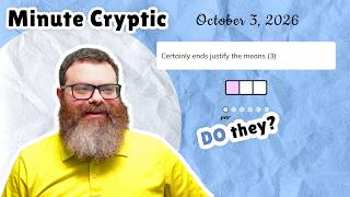Unedited Minute Cryptic October 3, 2026