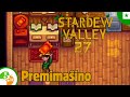 Premimaŝino | Stardew Valley Tago 27 | Esperanto