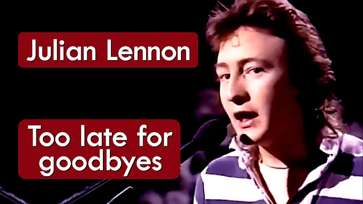 Julian Lennon - Too Late For Goodbyes * Música com Tradução