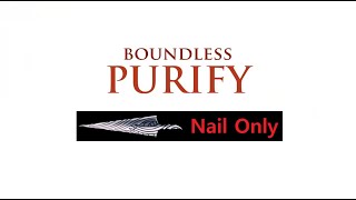 [Hollow Knight] BOUNDLESS PURIFY (Nail Only)