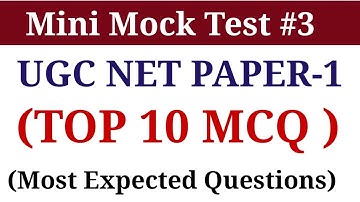 UGC NET Paper 1 Mini Mock Test | UGC/ NTA NET PAPER-1 MCQs | Ugc net Most Expected Question for 2021