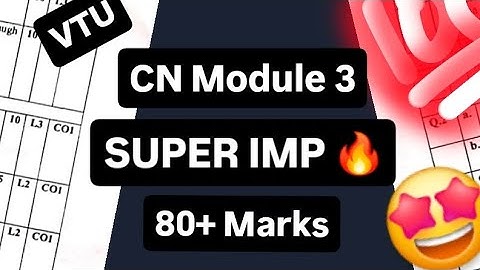 CN MODULE 3 EXAM SUPER IMP 💯🤩 | BCS502 Computer Network | 22 Scheme VTU 5th SEM CSE #vtu #cse #exams