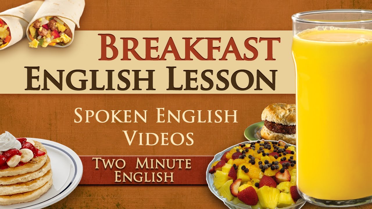 Идти завтракать на английском. Инглиш Брекфаст рецепт. Breakfast Vocabulary. English Breakfast Song. Full English Breakfast Vocabulary.