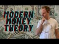 Modern Money Theory | MMT Explained