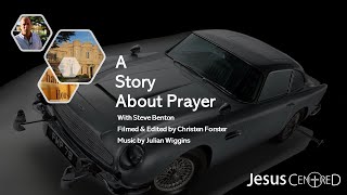 Signs That Make You Wonder (a story about prayer) with Steve Benton