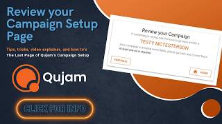 Qujam's Review your Campaign Set Up Page Walkthrough Video