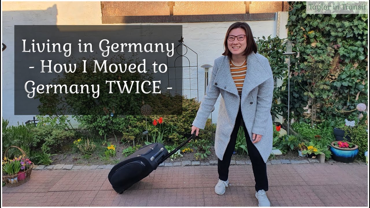 Living in Germany - HOW I moved to Germany TWICE