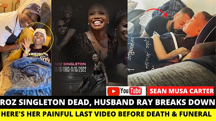 Ros Singleton Dead, Her Emotional Last Video Alive...