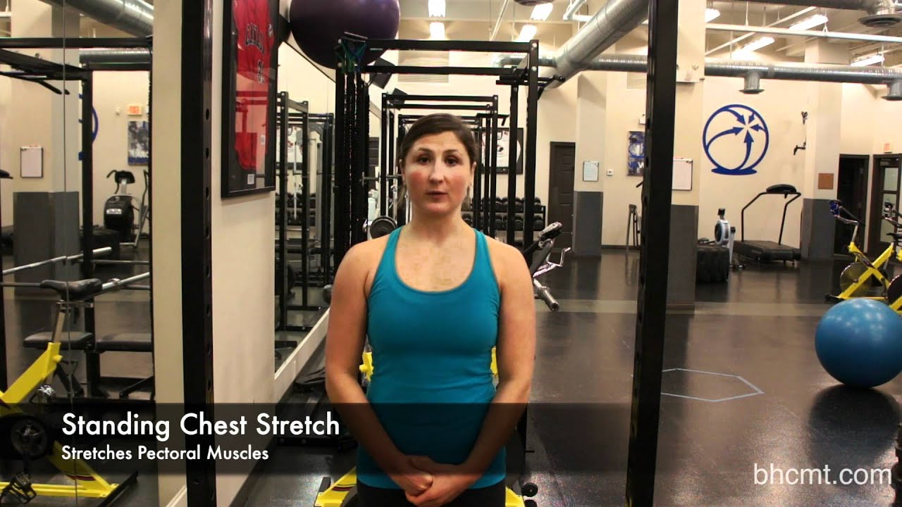Standing Chest Stretch   BMT
