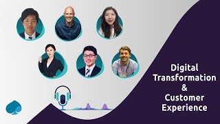 Perspectives of Junior Talent Podcast Series - Ep 1: Digital Transformation and Customer Experience