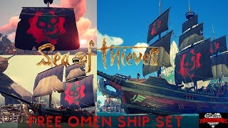 {Sea Of Thieves} | FREE LIMITED TIME Gears Omen Ship Set For ALL Ships! Close Look At All Ships!