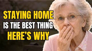 For Those Over 70, Staying Home Is the BEST Thing You Can Do for Yourself. HERE’S WHY