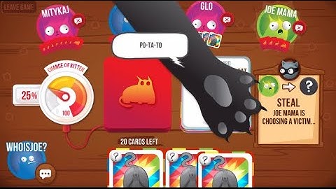 Someone answered my question in Exploding Kittens