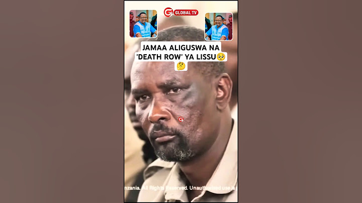 JAMAA ALIGUSWA NA 'DEATH ROW' YA LISSU🥺🤔 #breaking #lissu #kisutu #deathrow #shorts