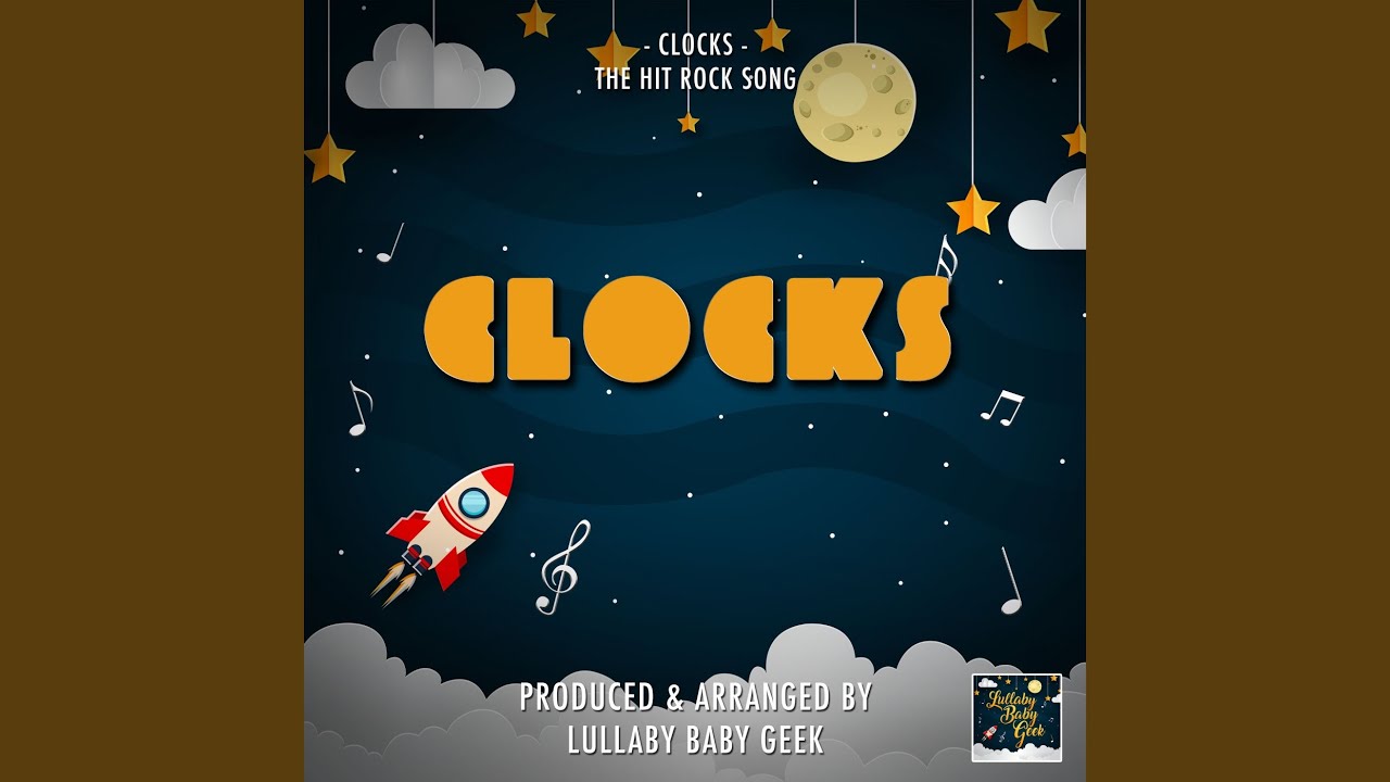 Clocks (Lullaby Version) YouTube