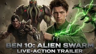 BEN 10 (2027) - Live Action | Tom Holland, Zendaya 4K