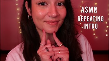 ASMR Repeating My Intro Compilation ♡