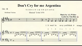 4-7 Dont Cry For Me Argentina 아르헨티나여 나를 위해 울지 말아요 Andrew Lloid Webber 엔드류 로이드 웨버 Original B Major