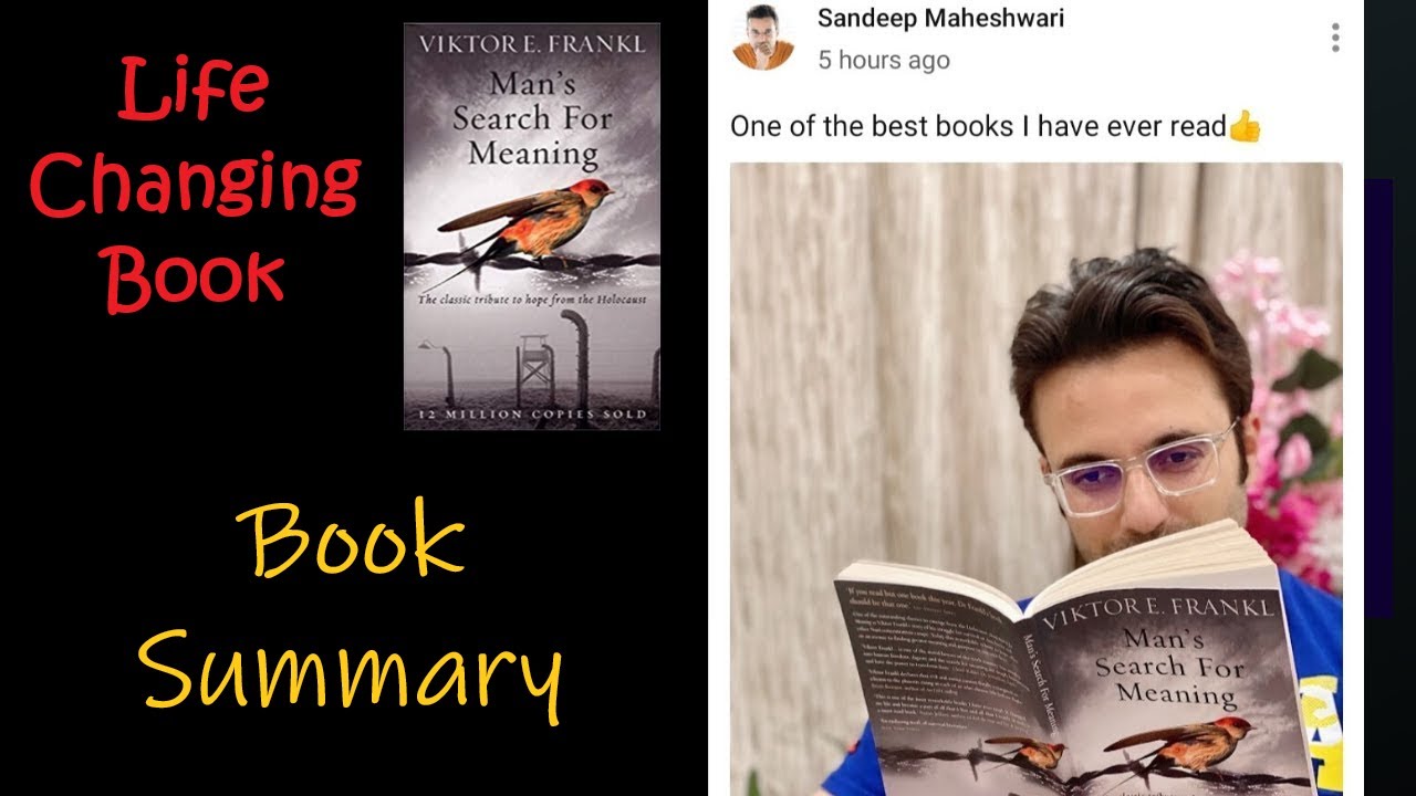 Book Summary : Man's Search For Meaning By Victor Frankl | Sandeep