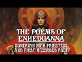 Poems of enheduanna  ancient sumerian priestess and first recorded poet in history