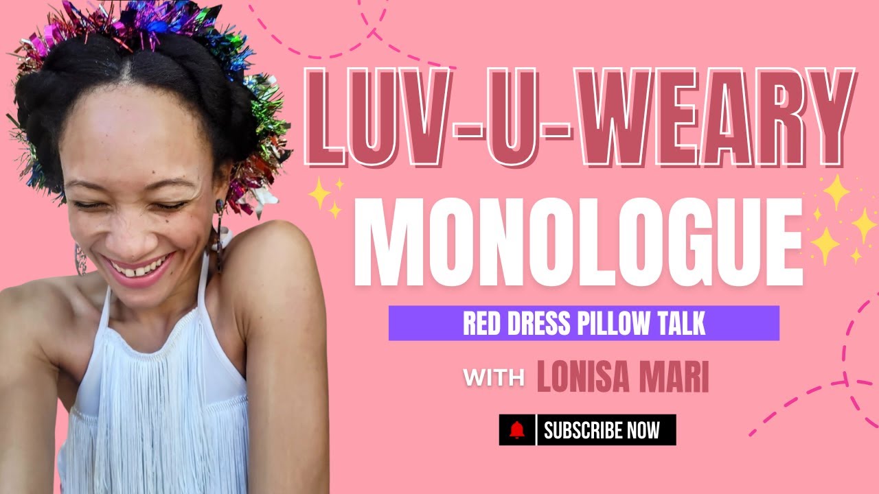 LUV-U-WEARY Series — Red Dress Pillow Talk