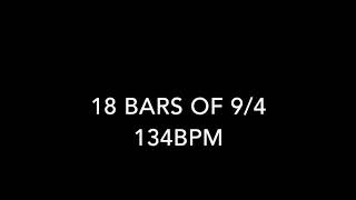 18 bars of 9/4 at 134bpm