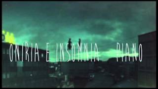 Oniria e Insomnia - Piano Love of Lesbian