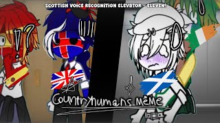Scottish Voice Recognition Elevator - ELEVEN! || Countryhumans Meme 