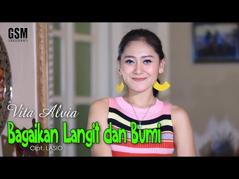 Lirik Lagu Vita Alvia Bagai Langit Dan Bumi