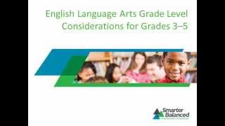 ELA Grade Level Considerations for Grades 3-5.wmv