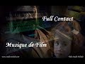 Full Contact - Musique de Film