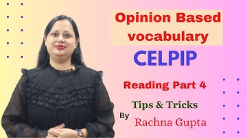 CELPIP Reading Part 4 | Opinion Based Vocabulary | Rachna Gupta | The Australian Academy