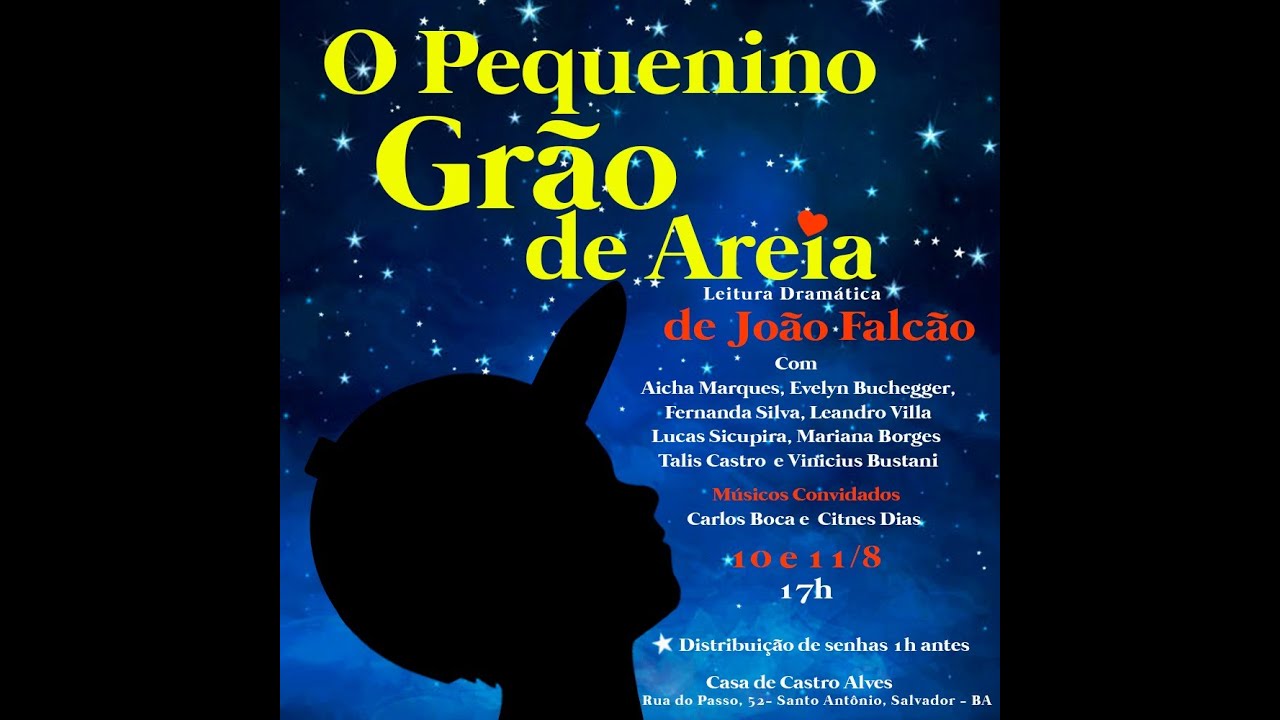 O PEQUENINO GRÃO DE AREIA  - Leitura da peça teatral de João Falcão - Salvador - Bahia - 2019.