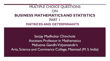 MCQ on Matrices and Determinants (Business Mathematics and Statistics Part1)