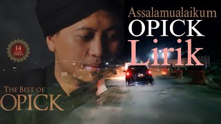 Download lagu Assalamualaikum - Opick (lirik)