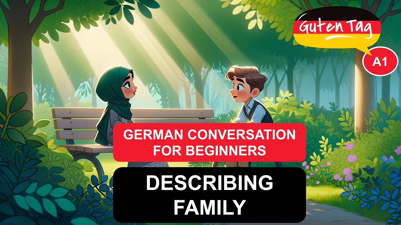 German Conversation for Beginners - DESCRIBING FAMILY [A1]