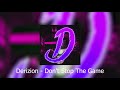 Derizion  dont stop the game