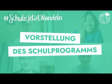 #SchuleJetztWandeln – Vorstellung des Schulprogramm vom Orga Team