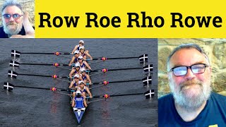 😎 Row Roe Rho ρ Rowe Meaning - Roe Defined - Rho ρ Definition - Row Pronunciation - Row Roe Rho Rowe