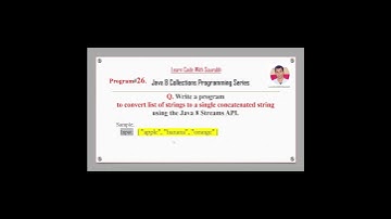 Link In Description: Q26 Convert List of Strings to a Single Concatenated String using Stream API