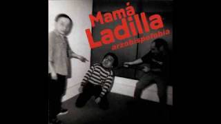 Video thumbnail of "Mama ladilla - Aparta papá"