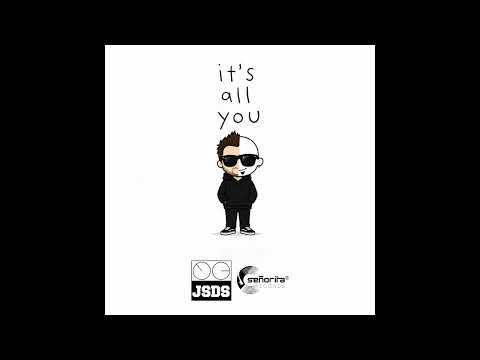 JSDS - It's All You
