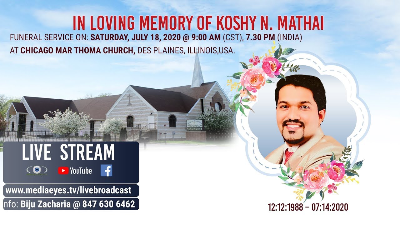 In Loving Memory of Koshy N. Mathai - YouTube