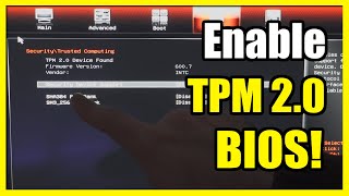 How To Enable Tpm 20 On Your Windows 10 Or 11 Pc bios Menu