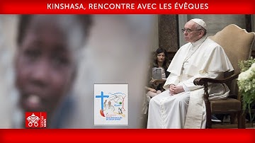 Kinshasa, Rencontre avec les évêques, 3 février 2023, Pape François