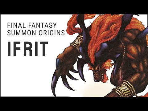 The Origins of Ifrit | Final Fantasy Summons Explained