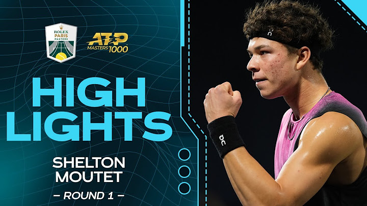 Shelton v. Moutet Round 1 Highlights | Rolex Paris Masters 2024